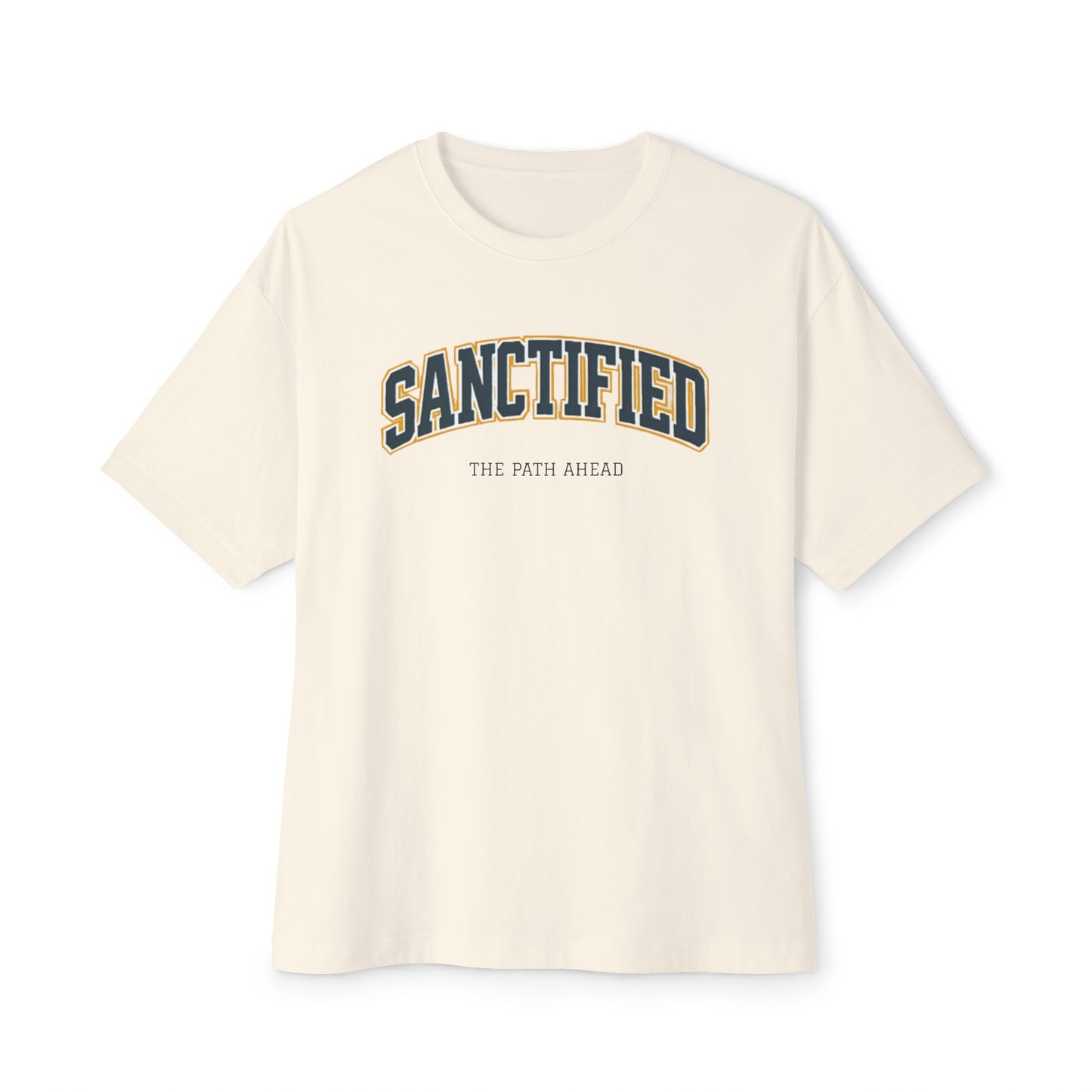 Sanctified Unisex Oversized Boxy Tee, Casual Tee Gift, Comfort Top, Trendy Streetwear, Everyday Wear, Fashion Statement, Graphic Tee